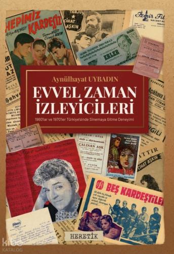 Evvel Zaman İzleyicileri;1960'lar ve Sinemaya Gitme Deneyimi  Frontansicht 1