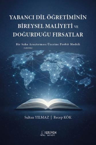 Yabancı Dil Öğretiminin Bireysel Maliyeti ve Doğurduğu Fırsatlar;Bir Saha Araştırması Üzerine Probit Modeli  Frontansicht 1