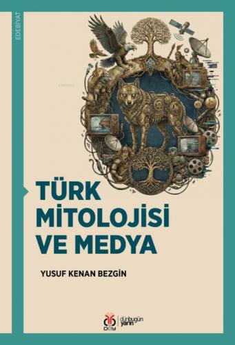 Türk Mitolojisi ve Medya  Frontansicht 1
