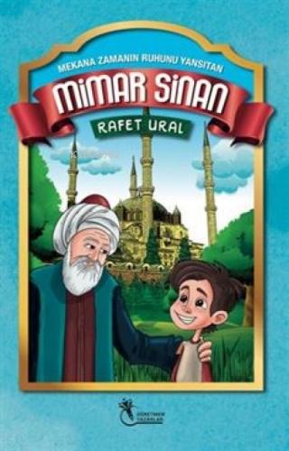 Mekana Zamanın Ruhunu Yansıtan MİMAR SİNAN (8+Yaş)  Frontansicht 1