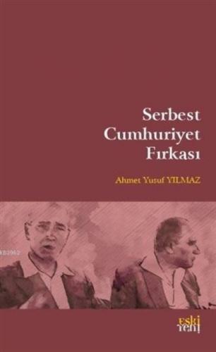 Serbest Cumhuriyet Fırkası  Frontansicht 1