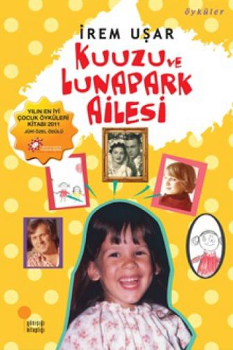 Kuuzu ve Lunapark Ailesi  Frontansicht 1