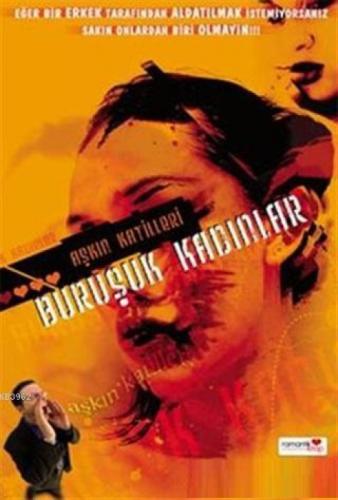 Aşkın Katilleri Buruşuk Kadınlar  Frontansicht 1