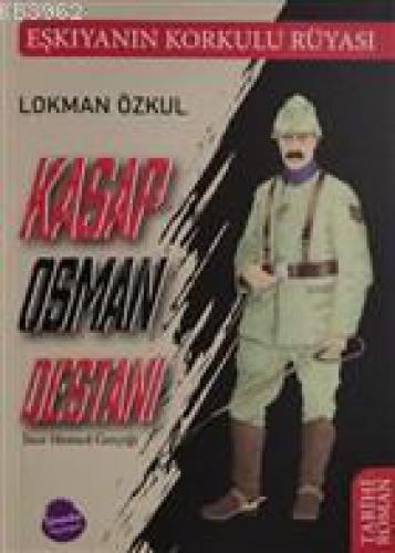 Kasap Osman Destanı ve İnce Memed Gerçeği  Frontansicht 1
