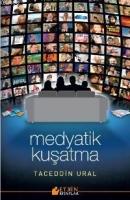 Medyatik Kuşatma  Frontansicht 1