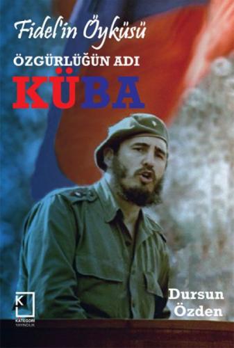 Fidel'in Öyküsü Özgürlüğün Adı Küba  Frontansicht 1