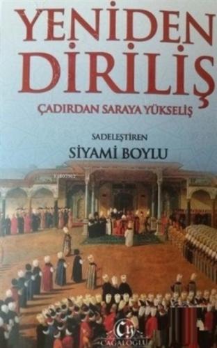 Yeniden Diriliş Çadırdan Saraya Yükseliş  Frontansicht 1