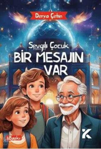 Sevgili Çocuk Bir Mesajın Var  Frontansicht 1