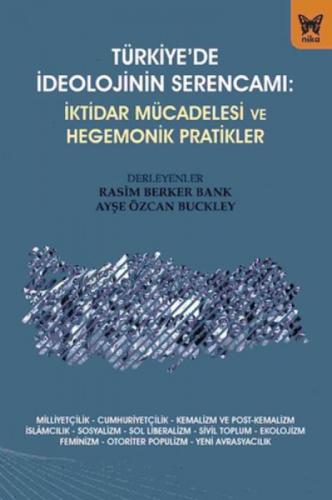 Türkiye'de İdeolojinin Serencamı: ;İktidar Mücadelesi ve Hegemonik Pratikler  Frontansicht 1