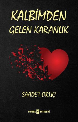 Kalbimden Gelen Karanlık  Frontansicht 1