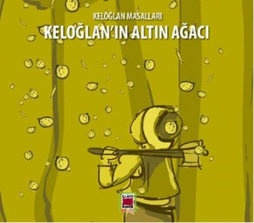 Keloğlan Masalları - Keloğlan'ın Altın Ağacı  Frontansicht 1