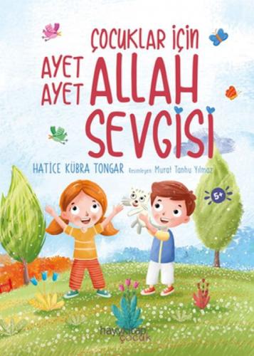 Çocuklar İçin Ayet Ayet Allah Sevgisi  Frontansicht 1