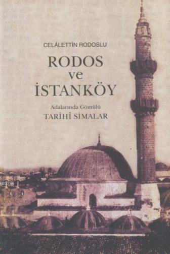 Rodos ve İstanköy Adalarında Gömülü Tarihi Simalar  Frontansicht 1