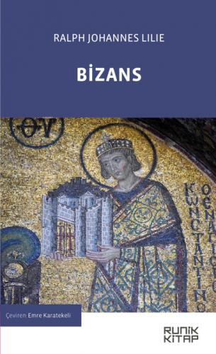 Bizans;Doğu Roma İmparatorluğu'nun Tarihi 326-1453  Frontansicht 1