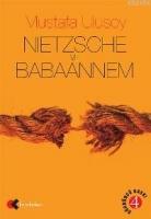 Nietsche ve Babaannem  Frontansicht 1