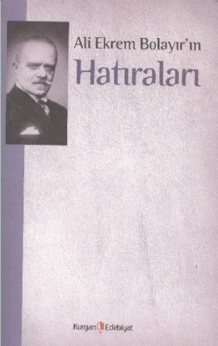 Ali Ekrem Bolayır'ın Hatıraları  Frontansicht 1