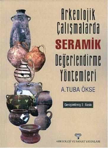 Arkeolojik Çalışmalarda Seramik Değerlendirme Yöntemleri  Frontansicht 1