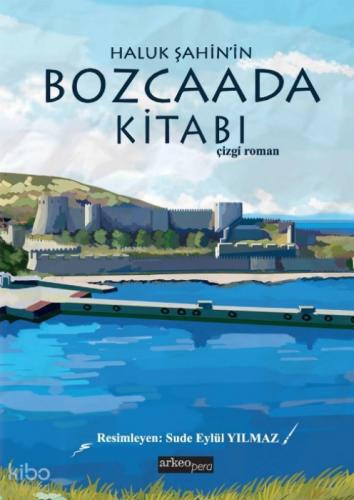 Haluk Şahin'in Bozcaada Kitabı  Frontansicht 1