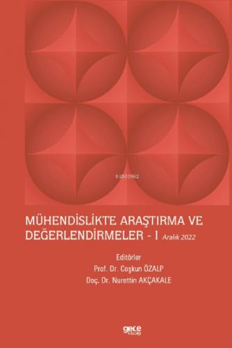 Mühendislikte Araştırma ve Değerlendirmeler - I / Aralık 2022  Frontansicht 1