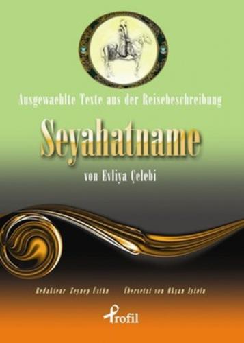 AusgewaehlteTexte Aus Der Reisebeschreibung Seyahatname Von Evliye Çelebi  Frontansicht 1