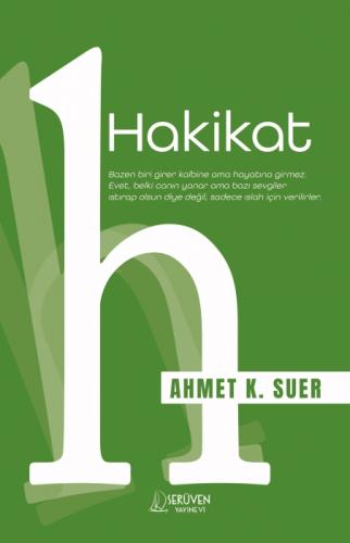 Hakikat ;Her Şeyin Bittiği Sanılan Yerde Başlayan Yol  Frontansicht 1