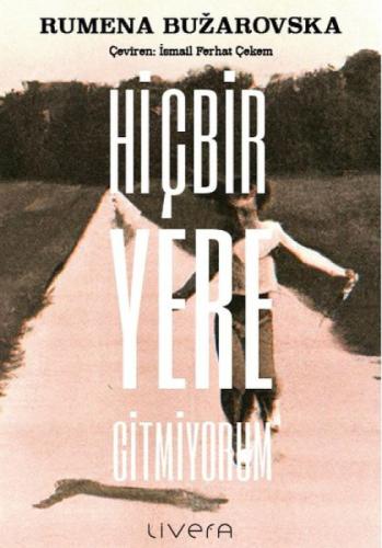 Hiçbir Yere Gitmiyorum  Frontansicht 1
