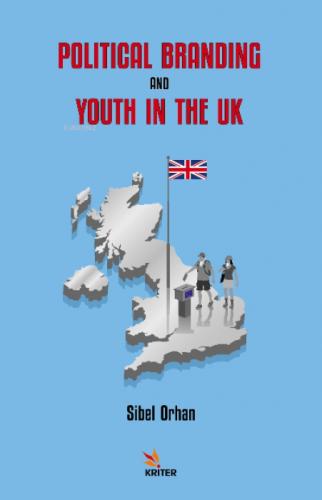Political Branding and Youth in the Uk  Frontansicht 1