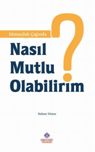 Mutsuzluk Çağında Nasıl Mutlu Olabilirim?  Frontansicht 1