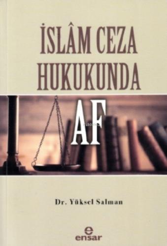 İslâm Ceza Hukukunda Af  Frontansicht 1