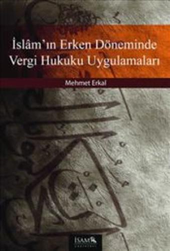 İslam'ın Erken Döneminde Vergi Hukuku Uygulamaları  Frontansicht 1