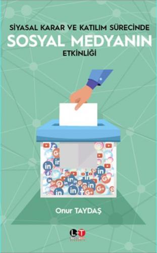 Siyasal Karar Ve Katılım Sürecinde Sosyal Medyanın Etkinliği  Frontansicht 1