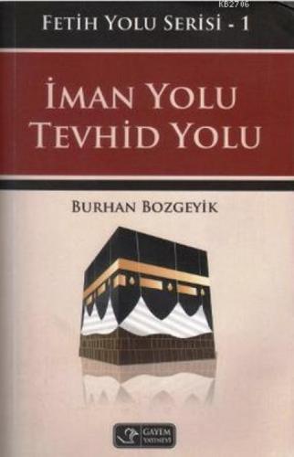 İman Yolu - Tevhid Yolu  Frontansicht 1