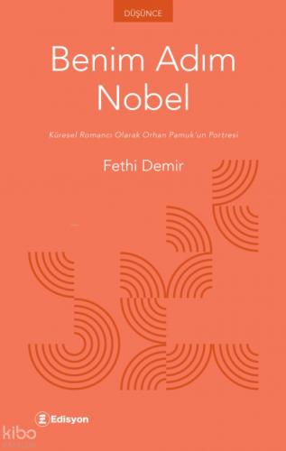 Benim Adım Nobel;Küresel Romancı Olarak Orhan Pamuk'un Portresi  Frontansicht 1