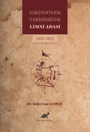 Yakın Dönem Tarihimizde Limni Adası (1821-1923)  Frontansicht 1