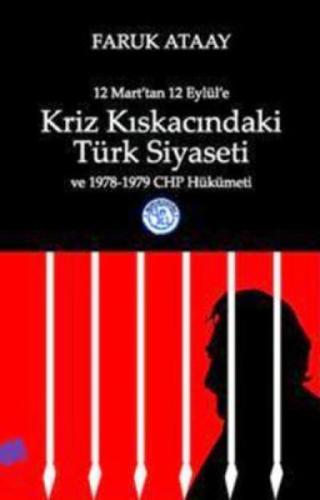 12 Mart'tan 12 Eylül'e Kriz Kıskacındaki Türk Siyaseti ve 1978-1979 CHP Hükümeti  Frontansicht 1