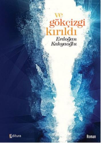 Ve Gökçizgi Kırıldı  Frontansicht 1