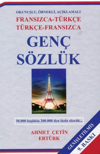 Genç Sözlük Fransızca - Türkçe / Türkçe - Fransızca  (Okunuşlu, Örnekli, Açıklamalı)  Frontansicht 1