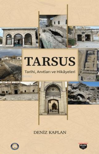 Tarsus Tarihi, Anıtları ve Hikayeleri  Frontansicht 1