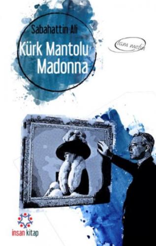 Kürk Mantolu Madonna (Tam Metin)  Frontansicht 1