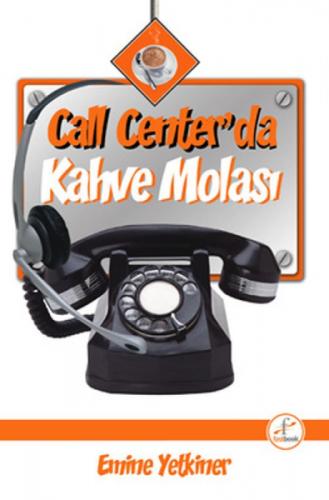 Call Center'da Kahve Molası  Frontansicht 1