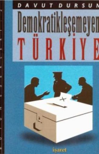 Demokratikleşemeyen Türkiye  Frontansicht 1