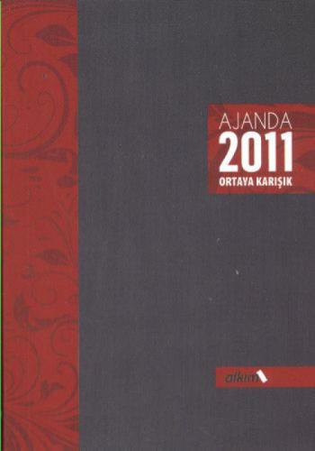 Ajanda 2011 Ortaya Karışık  Frontansicht 1