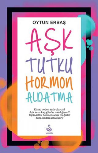 Aşk Tutku Hormon Aldatma  Frontansicht 1