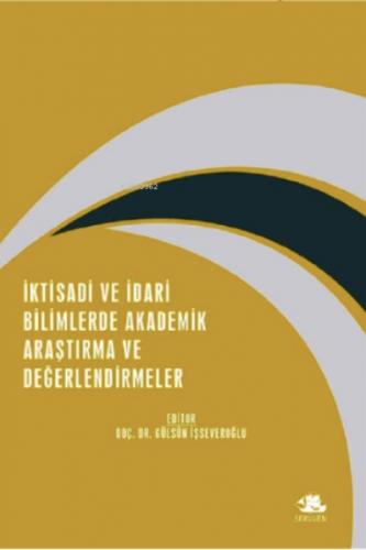 İktisadi ve İdari Bilimlerde Akademik Araştırma ve Değerlendirmeler ;Aralık 2021  Frontansicht 1