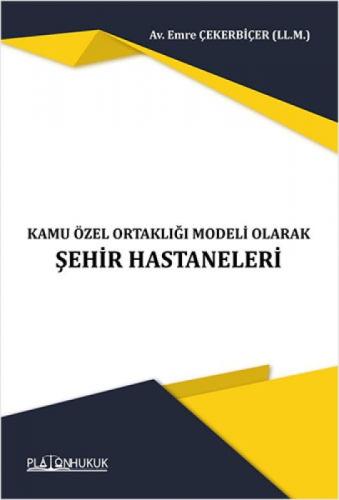 Kamu Özel Ortaklığı Modeli Olarak Şehir Hastaneleri  Frontansicht 1
