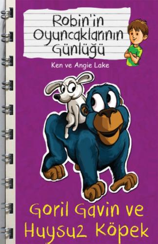 Robin'in Oyuncaklarının Günlüğü - Goril Gavin veHuysuz Köpek  Frontansicht 1