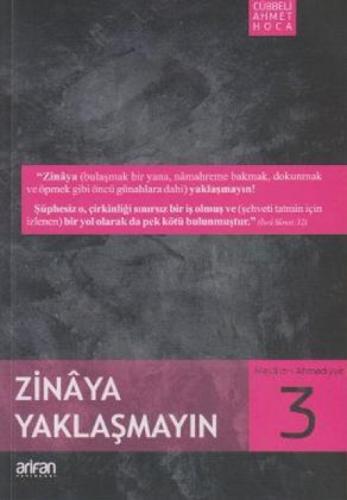 Zinaya Yaklaşmayın  Frontansicht 1