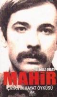 Mahir Çayan'ın Hayat Öyküsü  Frontansicht 1