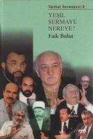 Tarikat Sermayesi 2| Yeşil Sermaye Nereye?  Frontansicht 1