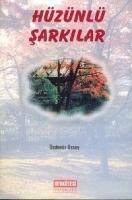 Hüzünlü Şarkılar  Frontansicht 1